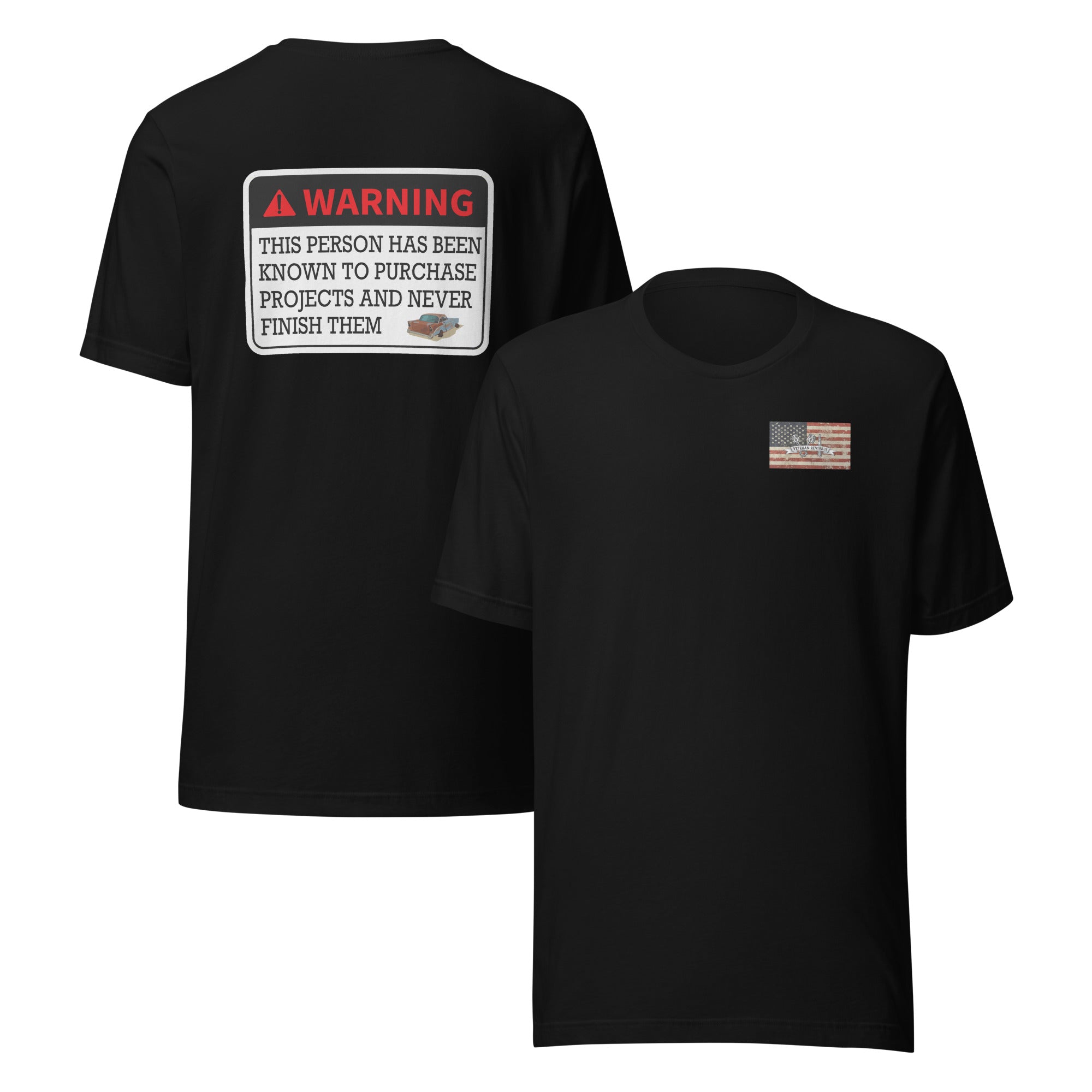 Warning Unfinisher T-Shirt